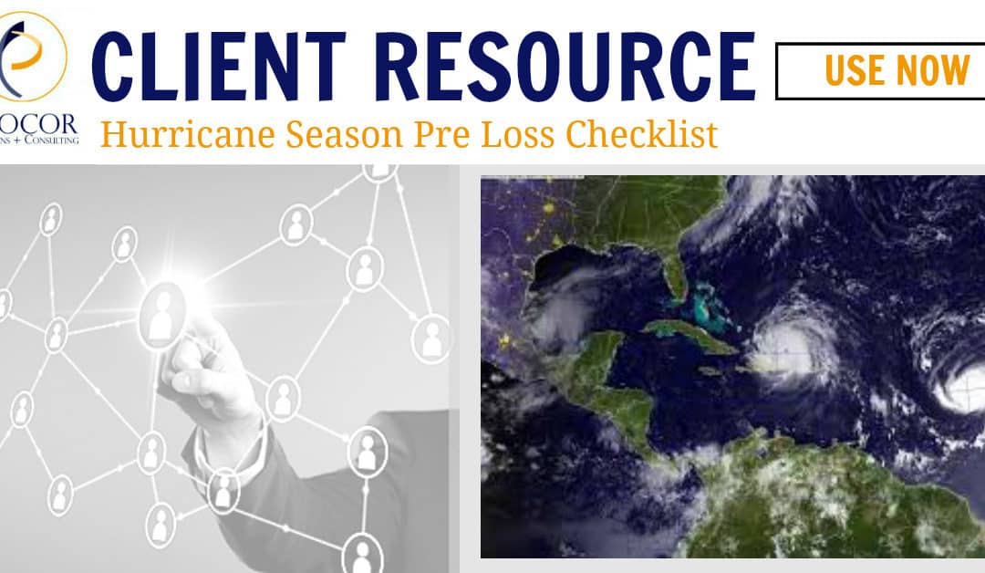 Hurricane Preparedness Week: Pre-Loss Checklist
