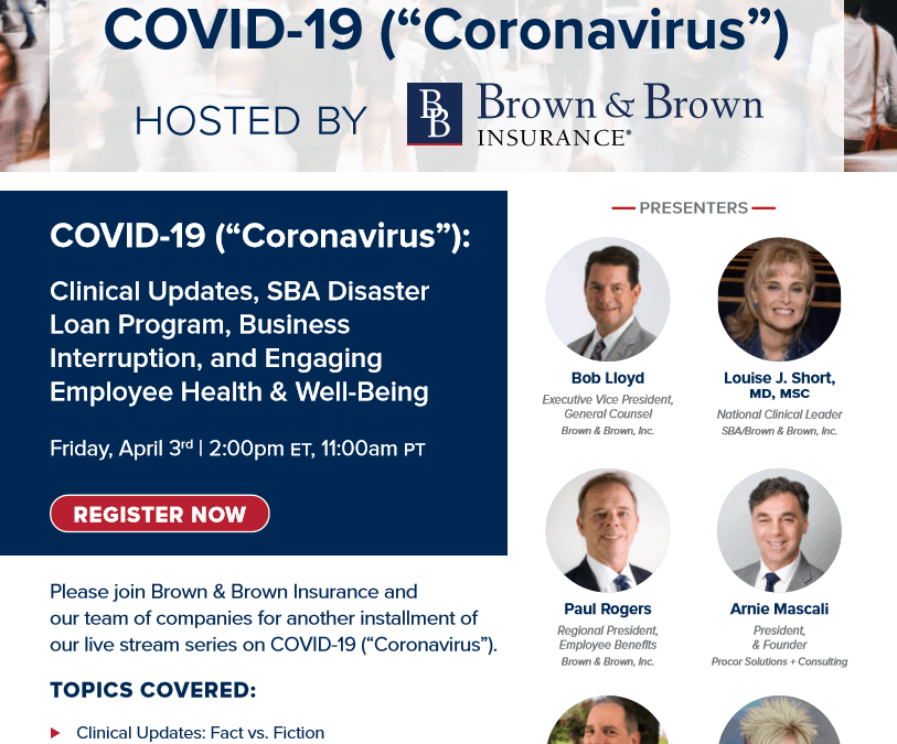 Arnie Mascali to join Live Stream Series | Update No. 4 COVID-19 (“Coronavirus”) Hosted by Brown & Brown Insurance