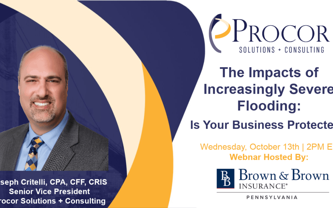 Procor SVP, Joseph Critelli, Webinar Panelist on Impacts of Increasingly Severe Flood on Your Business