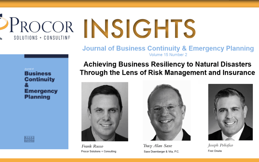 Procor’s Frank Russo Shares Risk Management Best Practices  For Planning and Response To Natural Disasters